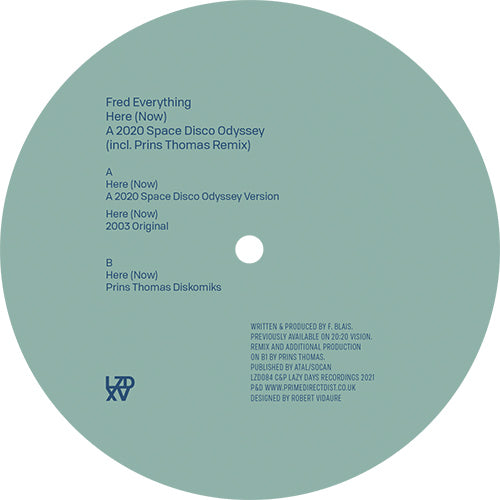 Fred Everything - Here (Now) - A 2020 Space Disco Odyssey