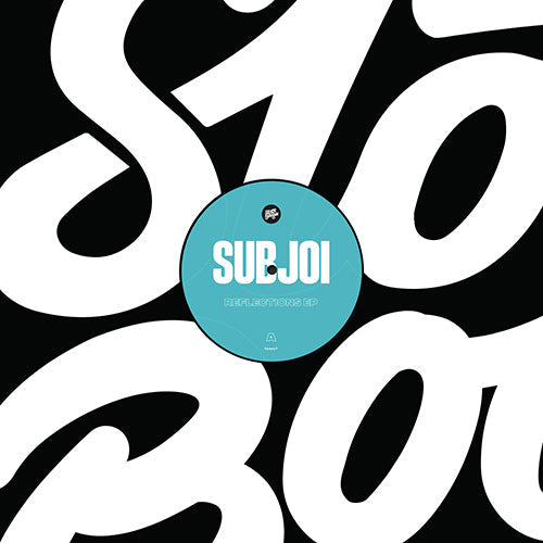 Subjoi - Reflections EP