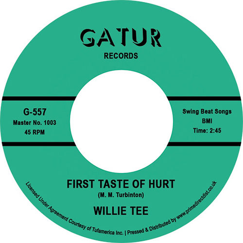 Willie Tee - First Taste of Hurt / I'm Having so Much Fun (RSD 2022)