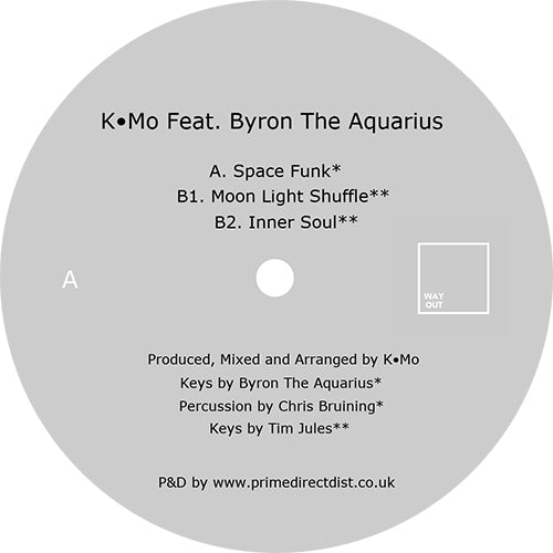 K.Mo Featuring Byron The Aquarius - Space Funk EP