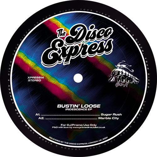 Bustin Loose - Iridescence EP