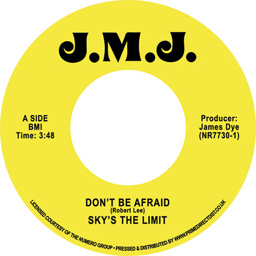 Sky's The Limit - Don't Be Afraid / Don't Be Afraid - Inst