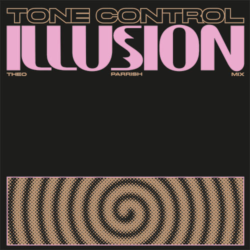 Tone Control - Illusion (incl.Theo Parrish Remix)