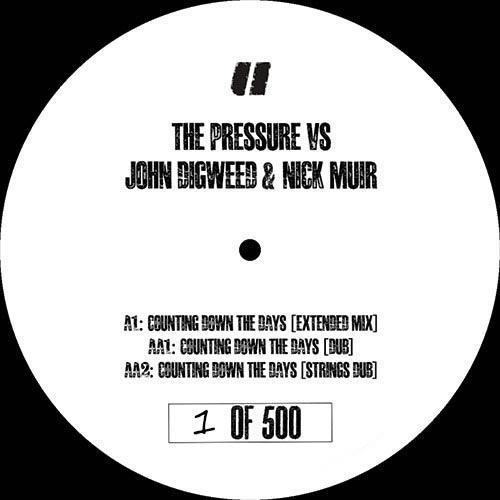 The Pressure Vs. John Digweed & Nick Muir - Counting Down The Days