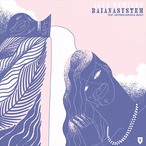 BainaSystem - Agua Remixes