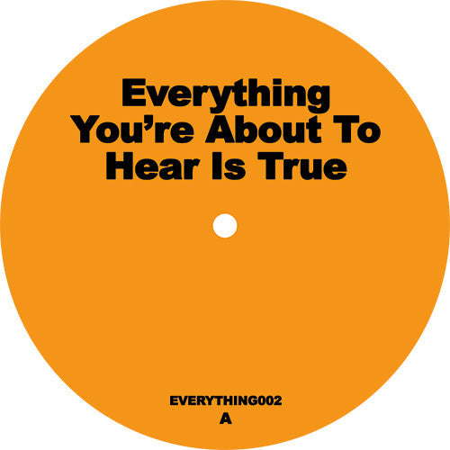 Unknown Artist - Everything You’re About to Hear Is True, EP2