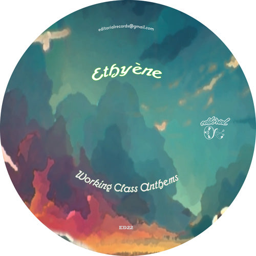 ETHYENE - WORKING CLASS ANTHEMS