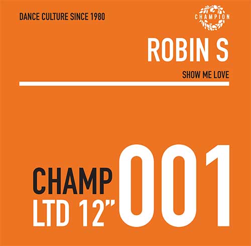 Robin S - Show Me Love