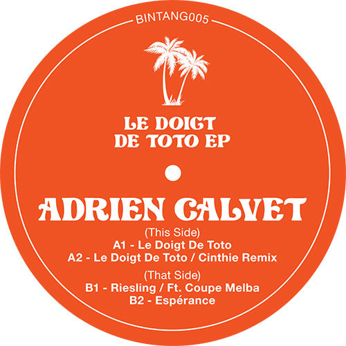 Adrien Calvet - Le Doigt De Toto EP