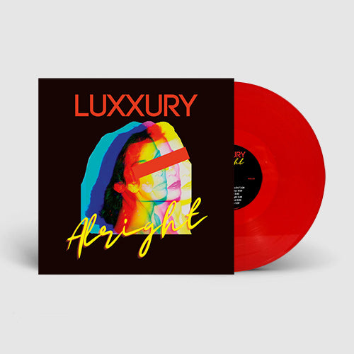 Luxxury - Alright [Red Vinyl]