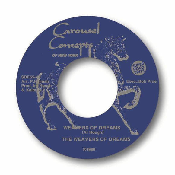 The WEAVERS OF DREAMS - Weavers Of Dreams - Carousel Concepts
