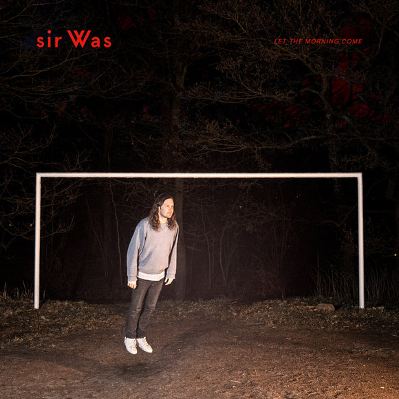 sir Was - Let The Morning Come [LIMITED EDITION NATUREL VINYL ]
