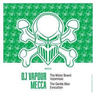 DJ Vapour x Mecca EP