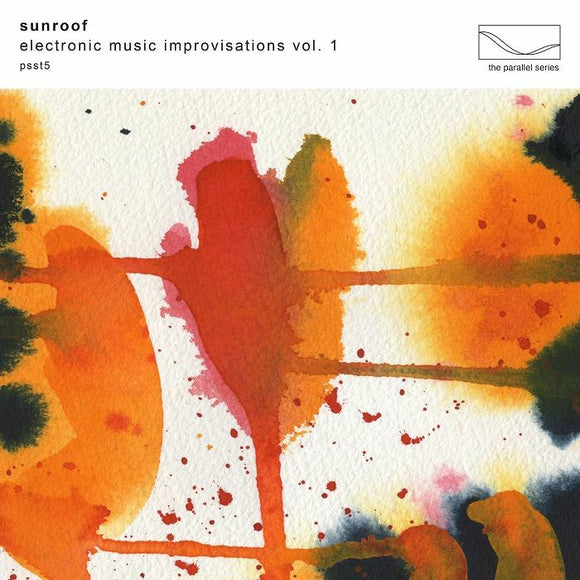 Sunroof - Electronic Music Improvisations Vol. 1 [CD]