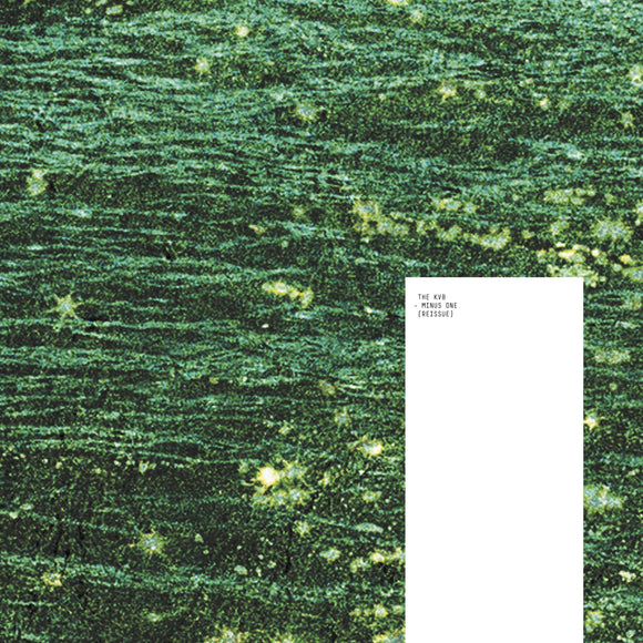 The KVB - Minus One (Re Issue)