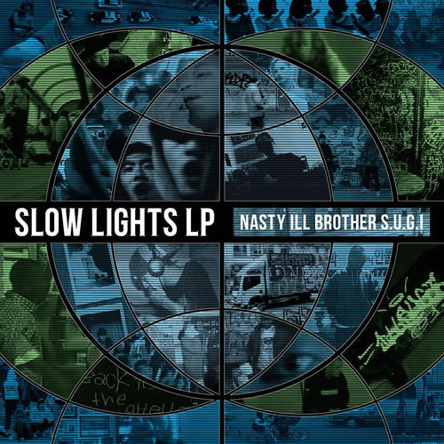 NASTY ILL BROTHER SUGI - Slow Lights (LP)
