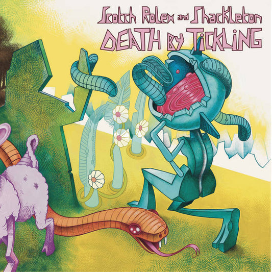 Scotch Rolex & Shackleton - Death By Tickling