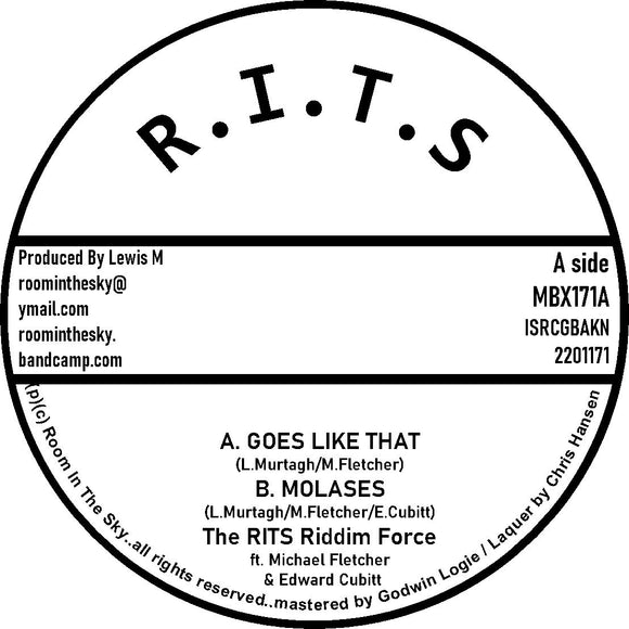 The RITS Riddim Force - Goes Like That / Molases