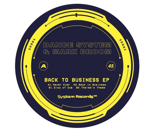 Dance System & Mark Broom - Back To Business