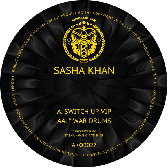 Sasha Khan - Switch Up VIP / War Drums