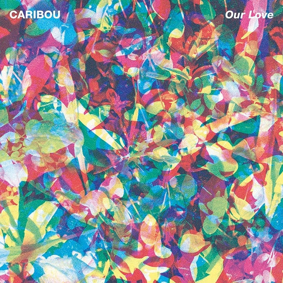 CARIBOU - OUR LOVE [LP]