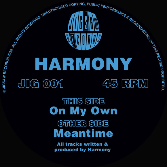Harmony - Meantime / On My Own