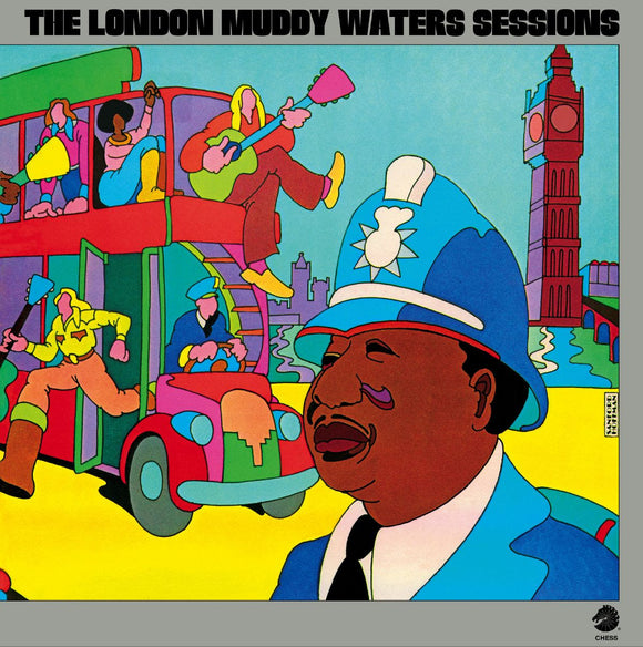 MUDDY WATERS - The London Muddy Water Sessions