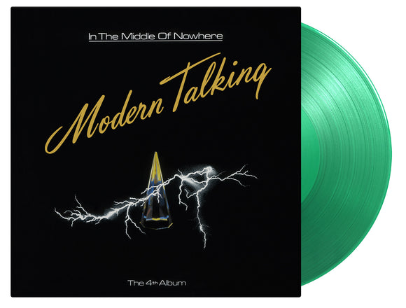Modern Talking - In The Middle Of Nowhere (1LP Translucent Green Coloured)
