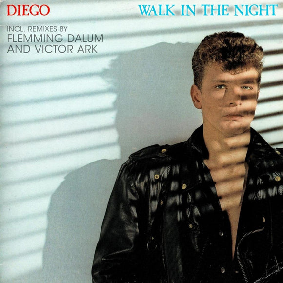 DIEGO - WALK IN THE NIGHT