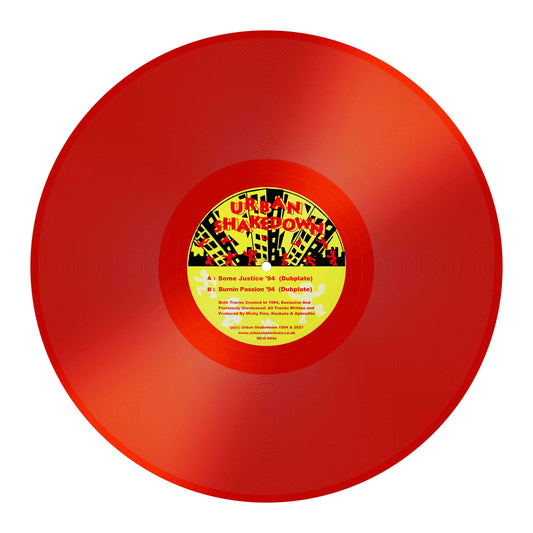 Urban Shakedown - Some Justice ’94 (Dubplate) / Burnin’ Passion ‘94 (Dubplate) [Red Vinyl]