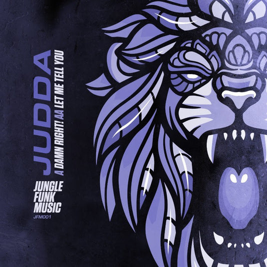 Judda - Damn Right! / Let Me Tell U