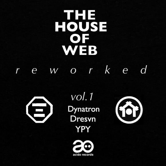 Various - The House Of Web Reworked Vol.1