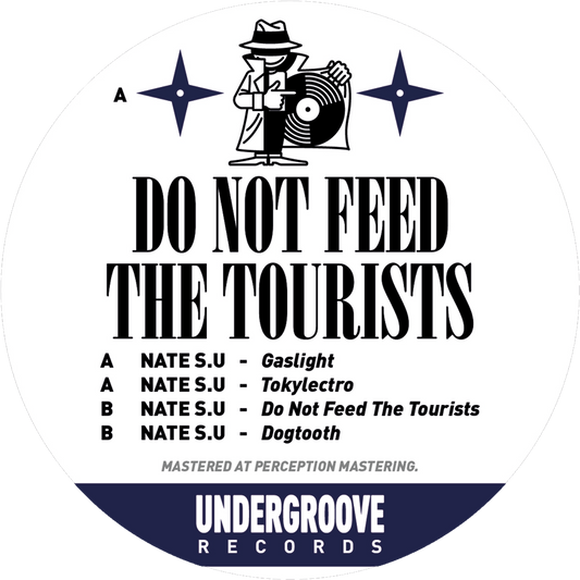 Nate S.U - Don't Feed The Tourists