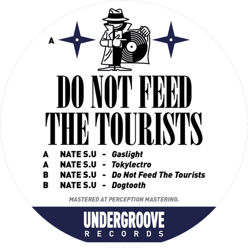 Nate S.U - Don't Feed The Tourists