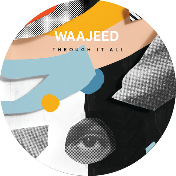 Waajeed - Through It All EP