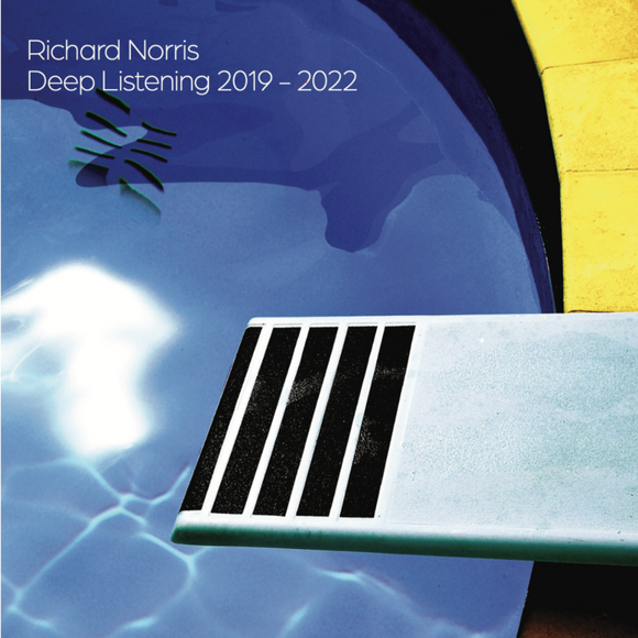 Richard Norris - Deep Listening 2019-2022 [CD]
