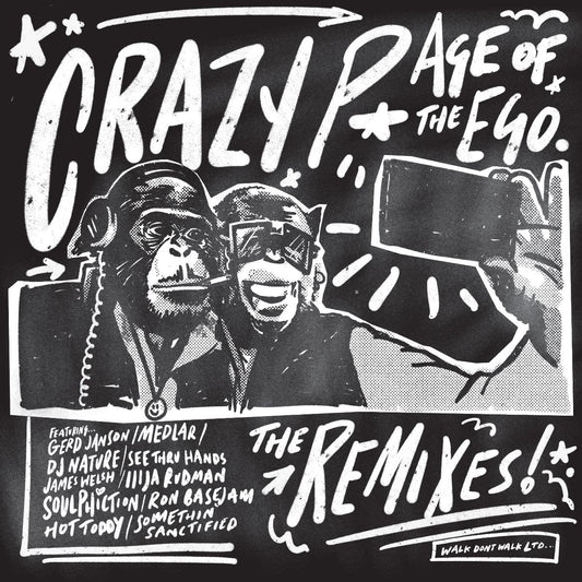 Crazy P - Age of the Ego (Remixes)