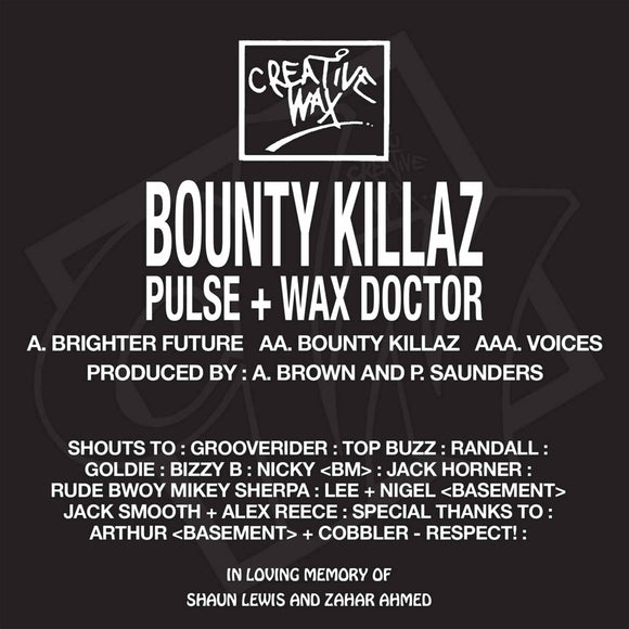 Bounty Killaz (Pulse & Wax Doctor) - Brighter Future / Bounty Killaz / Voices