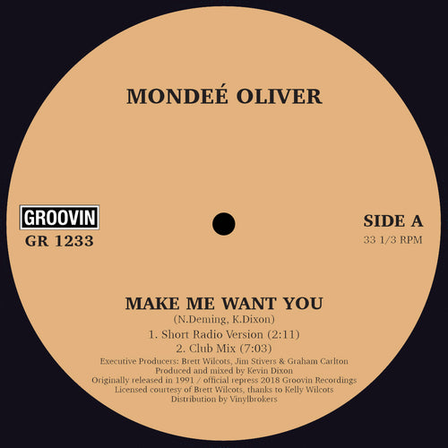 Mondee' Oliver - Make Me Want You