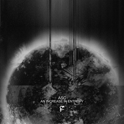 ASC - An Increase In Entropy [Black Vinyl w/ Full Art Sleeve]