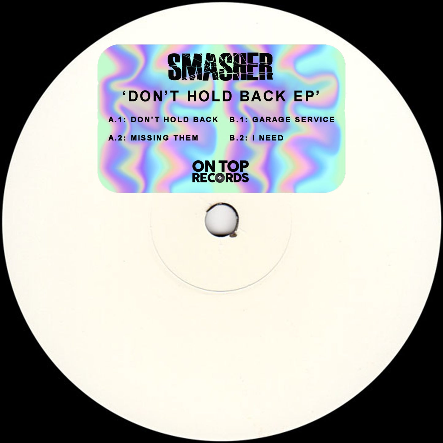 Smasher - Don't Hold Back E.P