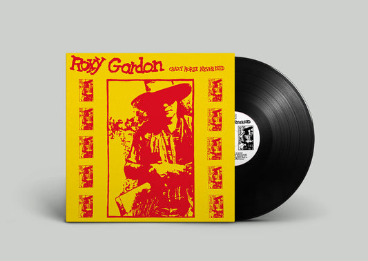 Roxy Gordon - Crazy Horse Never Died [LP With Chapbook]