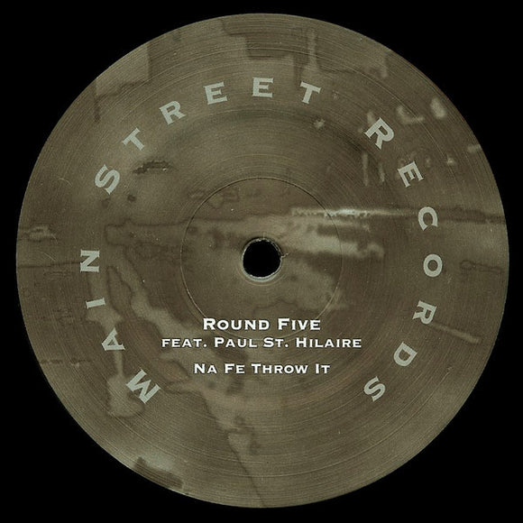 Round Five feat. Paul St. Hilaire - Na Fe Throw It [Import]