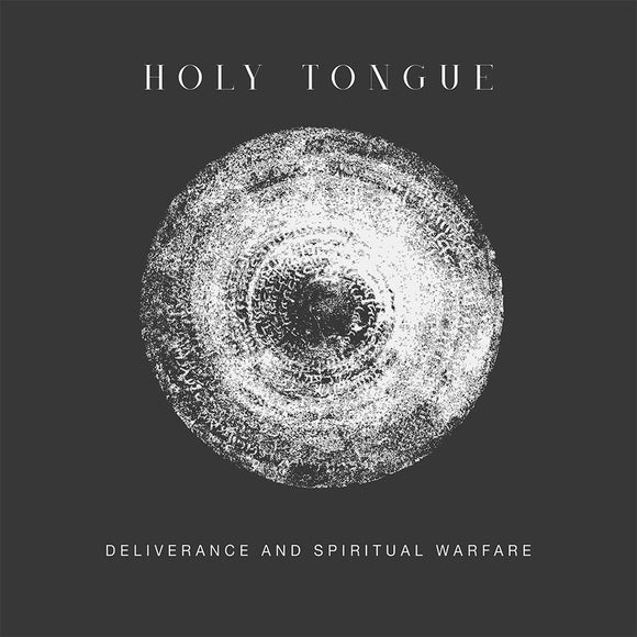 Holy Tongue - Deliverance and Spiritual Warfare [CD]