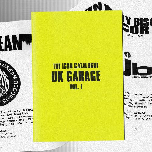 The Icon Catalogue - UK Garage Volume 1