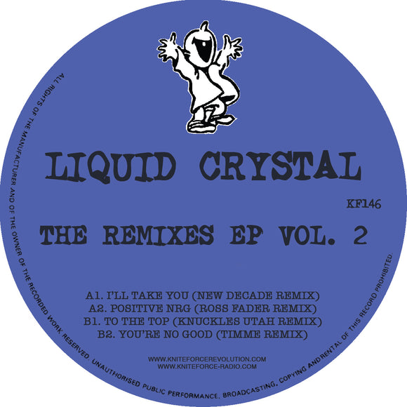 Liquid Crystal - The Remixes EP Volume 2