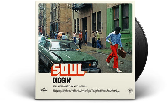 Various Artists - Soul Diggin’ – Soul Music Gems From Vinyl Diggers