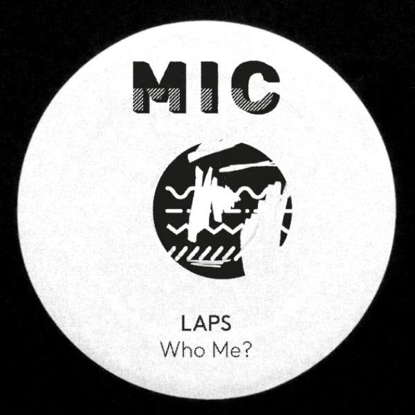 LAPS - Who Me?