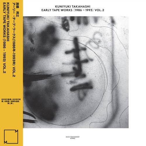 Kuniyuki Takahashi - Early Tape Works (1986 - 1993) Vol.2