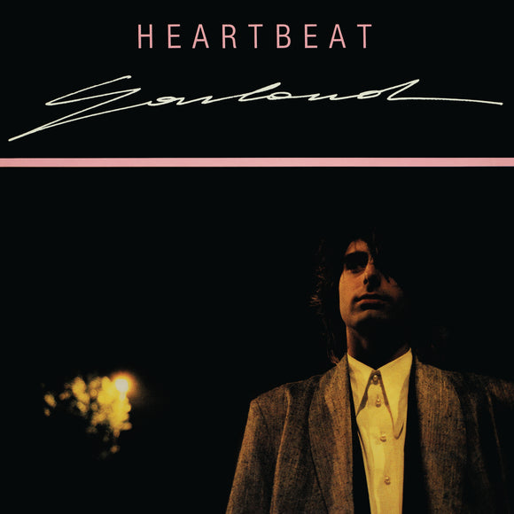 Garland - Heartbeat